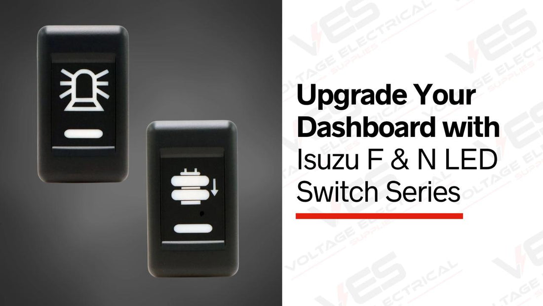 Upgrade Your Dashboard with Isuzu F & N LED Switch Series