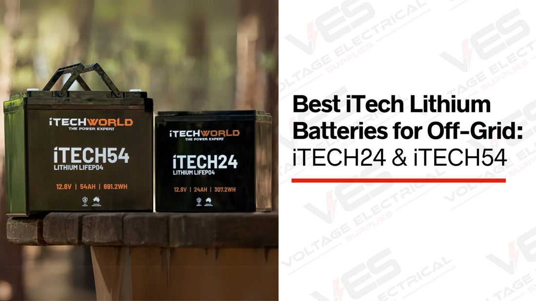 Best iTech Lithium Batteries for Off-Grid: iTECH24 & iTECH54