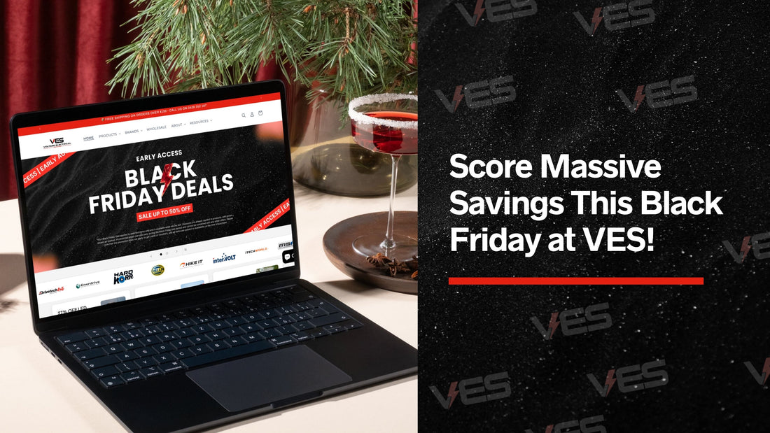 Score Massive Savings This Black Friday at VES!