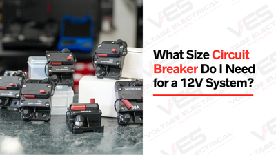 What Size Circuit Breaker Do I Need for a 12V System?