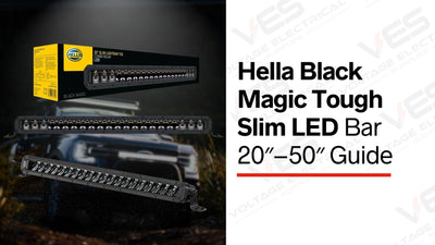 Hella Black Magic Tough Slim LED Bar 20″–50″ Guide