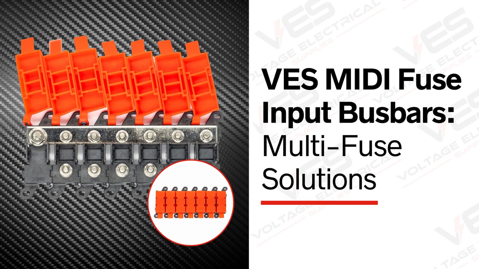 VES MIDI Fuse Input Busbars: Multi-Fuse Solutions – Voltage Electrical ...