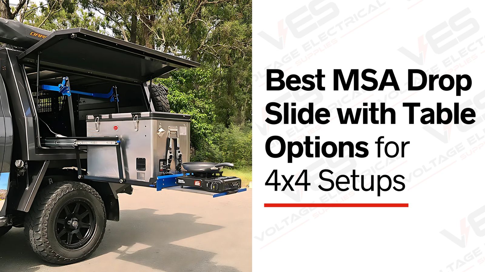 Top MSA Drop Slide with Table Options for 4x4 Touring in AU – Voltage ...