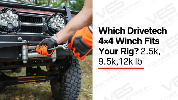 Which Drivetech 4×4 Winch Fits Your Rig? 2.5k, 9.5k,12k lb