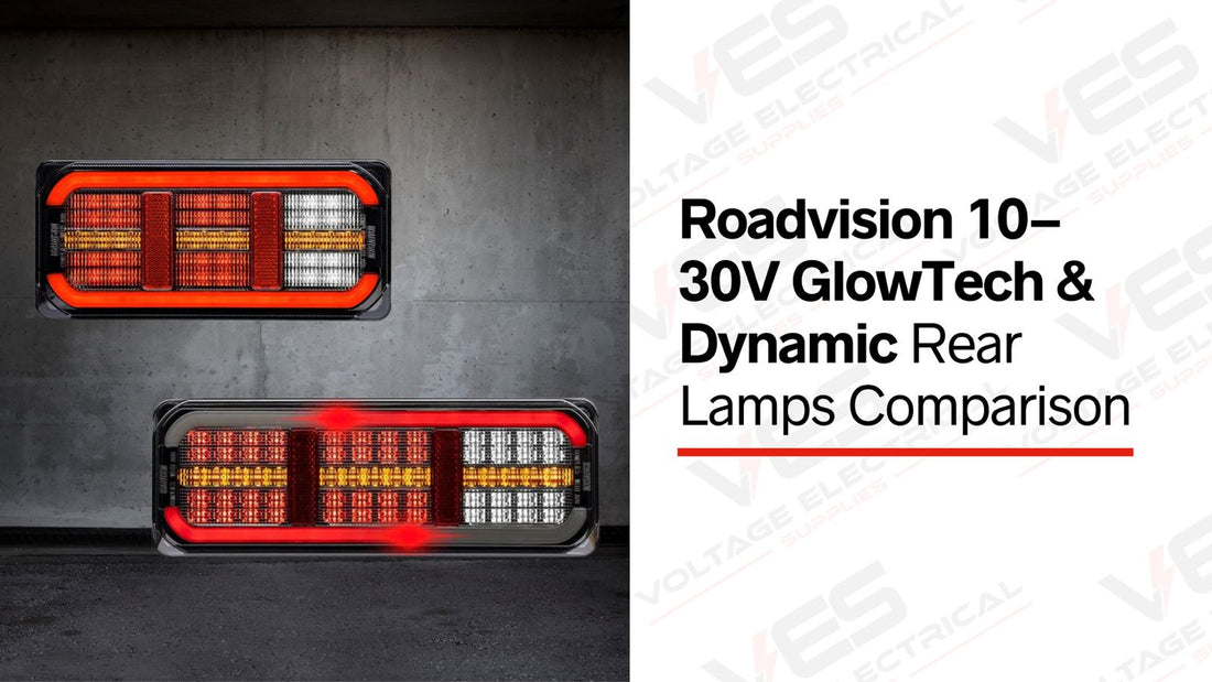 Roadvision 10–30V GlowTech & Dynamic Rear Lamps Comparison