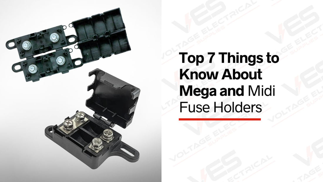 Top 7 Things to Know About Mega and Midi Fuse Holders