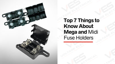 Top 7 Things to Know About Mega and Midi Fuse Holders